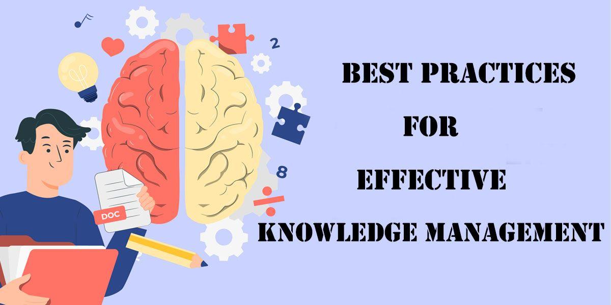 Best Practices for Effective Knowledge Management